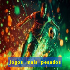 jogos mais pesados android 2024